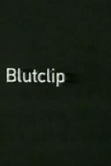Blutclip film afişi