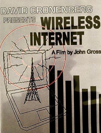 David Cronenberg Presents Wireless Internet film afişi