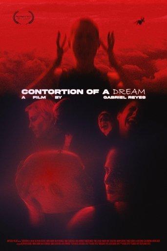 Contortion of a Dream film afişi