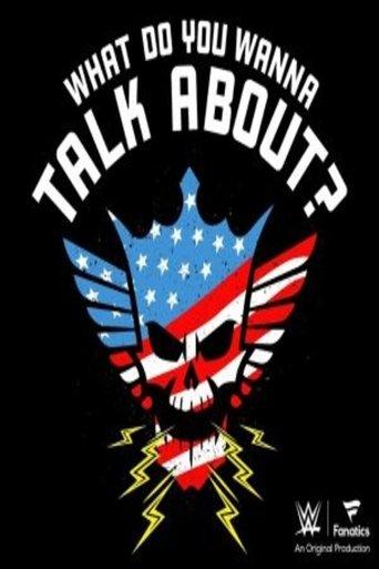 What Do You Wanna Talk About? With Cody Rhodes dizi afişi