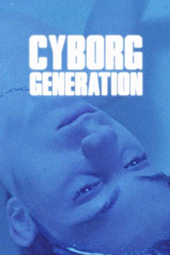 Cyborg Generation film afişi