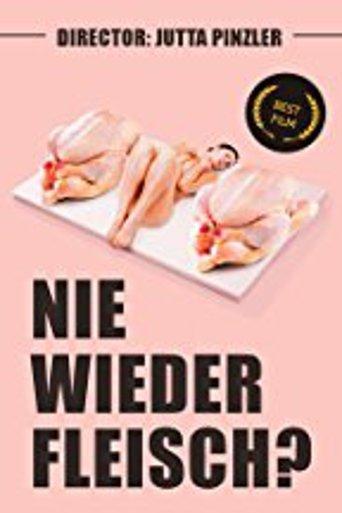 Nie wieder Fleisch? film afişi