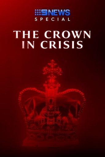 The Crown In Crisis film afişi