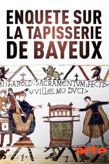 La Tapisserie de Bayeux, la Quête des origines film afişi