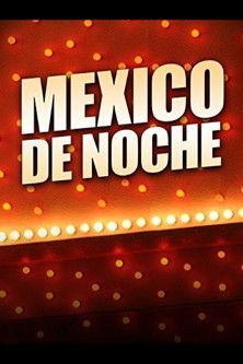 México de noche film afişi
