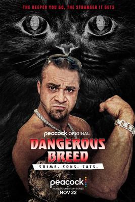 Dangerous Breed: Crime. Cons. Cats. film afişi