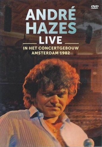 André Hazes: Live In Concertgebouw Amsterdam film afişi