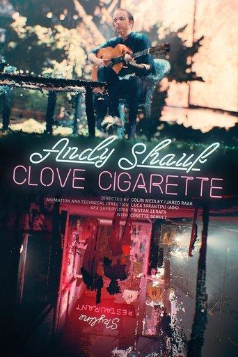 Andy Shauf - Clove Cigarette film afişi