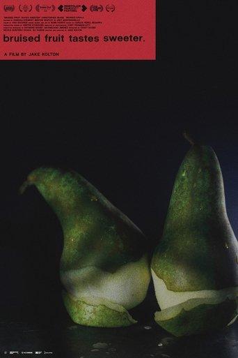 Bruised Fruit Tastes Sweeter film afişi