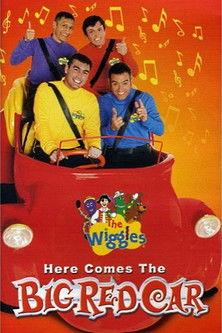 The Wiggles: Here Comes The Big Red Car film afişi