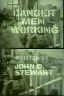 Danger! Men Working film afişi