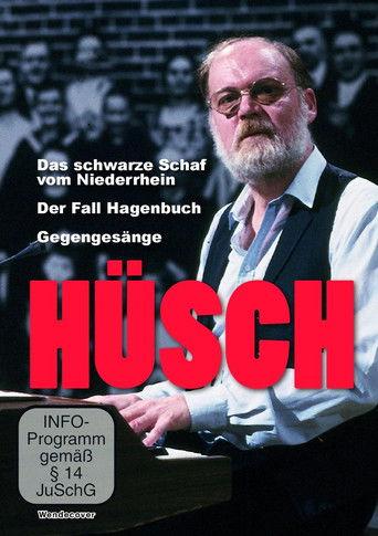 Hüsch - Das schwarze Schaf vom Niederrhein / Der Fall Hagenbuch / Gegengesänge film afişi
