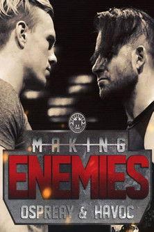 Making Enemies: Ospreay & Havoc film afişi