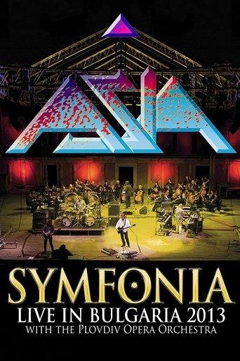 Asia: Symfonia - Live In Bulgaria 2013 film afişi