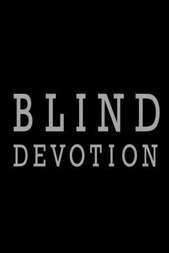 Blind Devotion film afişi