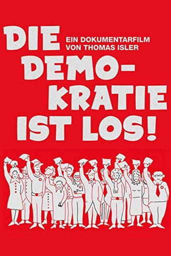 Die Demokratie ist los! film afişi