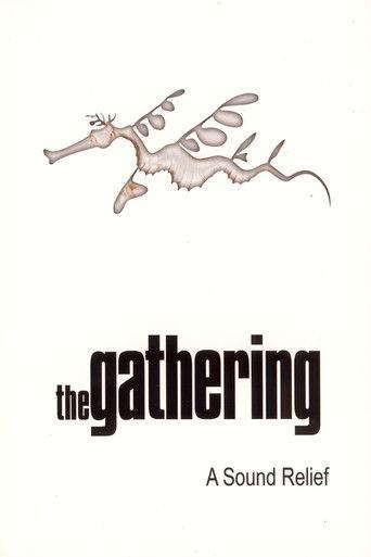 The Gathering: A Sound Relief film afişi