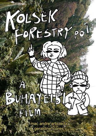 Kolsek/Forestry Po! film afişi