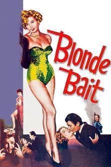 Blonde Bait film afişi