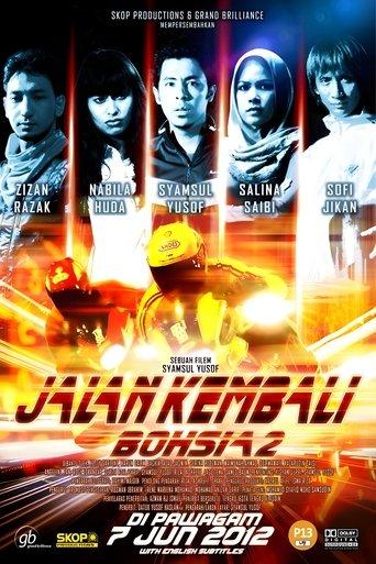 Bohsia 2: Jalan Kembali film afişi