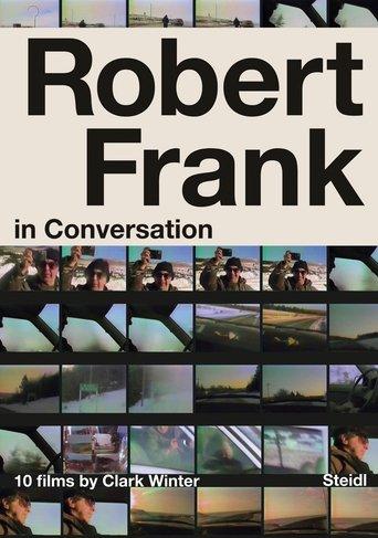 Robert Frank in Conversation with Clark Winter: 10 Films film afişi