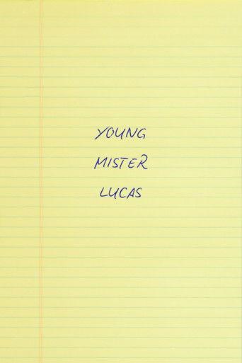 Young Mr. Lucas film afişi