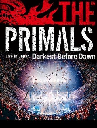 THE PRIMALS Live in Japan - Darkest Before Dawn film afişi