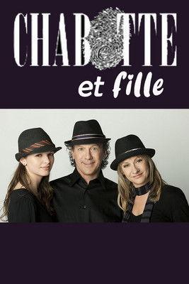 Chabotte et fille dizi afişi