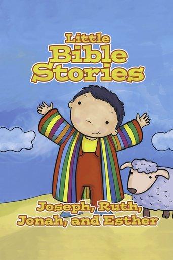 Little Bible Stories: Joseph, Ruth, Jonah, and Esther film afişi