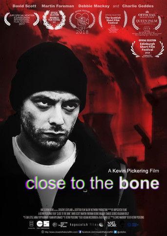 Close to the Bone film afişi