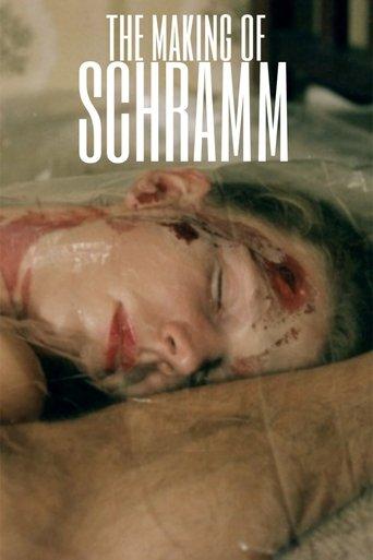 The Making of 'Schramm' film afişi