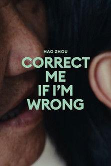 Correct Me If I'm Wrong film afişi