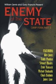 Enemy of The State: Camp FEMA Part 2 film afişi
