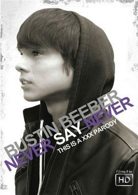 Bustin Beeber: Never Say Never film afişi