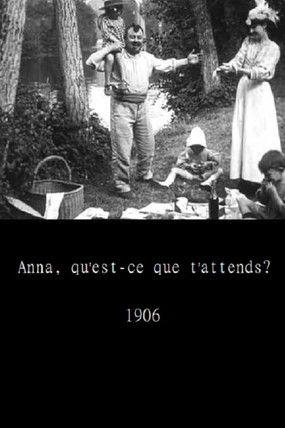 Anna, what are you waiting for? film afişi