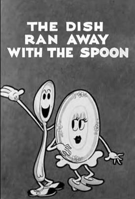 The Dish Ran Away with the Spoon film afişi