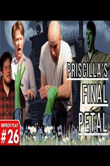 Priscilla's Final Petal film afişi