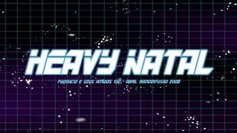 Fudêncio 2000: Heavy Natal