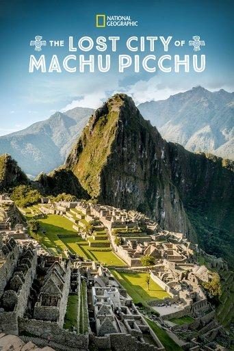 The Lost City Of Machu Picchu film afişi