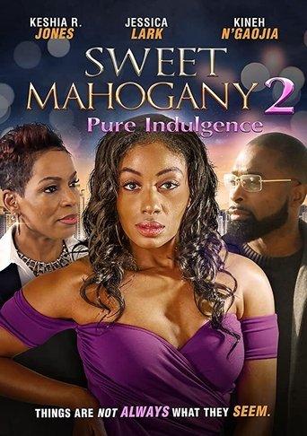 Sweet Mahogany 2: Pure Indulgence film afişi