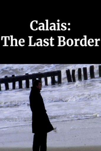Calais: The Last Border film afişi
