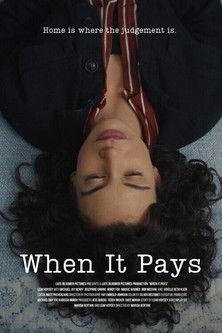 When It Pays film afişi