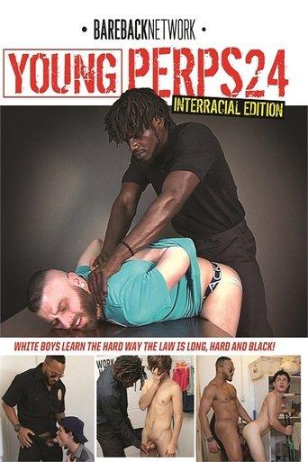 Young Perps 24: Interracial Edition film afişi