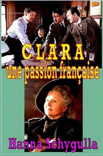 Clara, une passion française film afişi