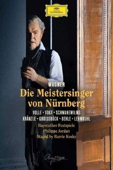 Die Meistersinger von Nürnberg: Bayreuther Festspiele film afişi