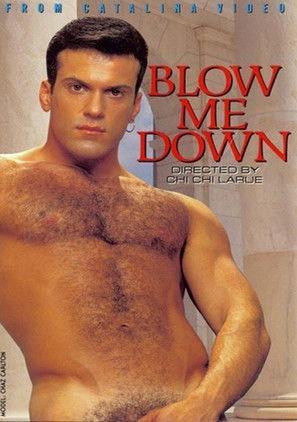 Blow Me Down film afişi