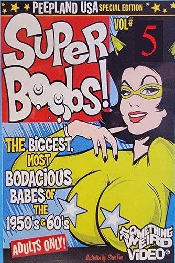 Super Boobs: Volume 5 film afişi