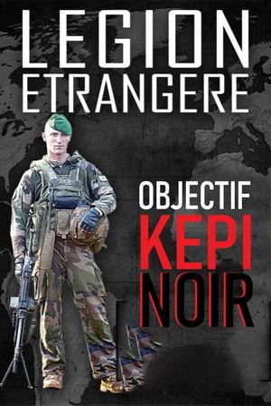 Légion étrangère : objectif képi noir film afişi