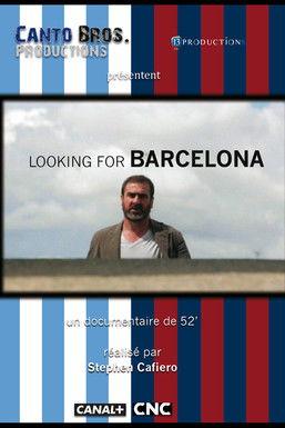 Looking for Barcelona film afişi