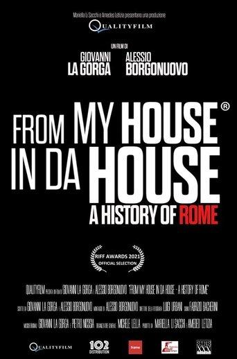 From My House in Da House: A History of Rome film afişi